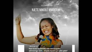 Lillyanne Kawa - Njete Ningile Mwikulu