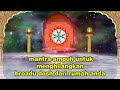 mantra ampuh untuk menghilangkan broadu dosh dari rumah Anda