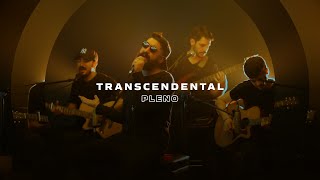 PLENO - Transcendental | Acústico (Clipe Oficial)