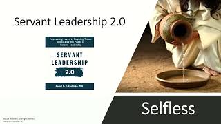 Servant Leadership 2.0 Selfless