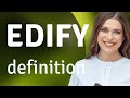 Edify — what is EDIFY meaning