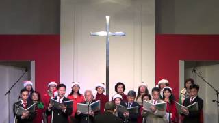 加略山華人基督教會-Dec 21,2014 Choir