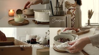 Autumn Productive Morning Routine | Breakfast Recipe | Aesthetic Slow Living & Silent Vlog