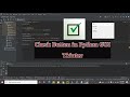 how to create a check button in python gui | how to create a check button in tkinter gui