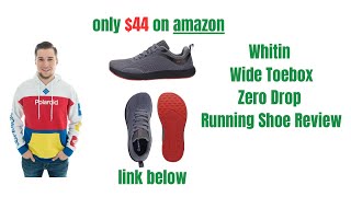 Whitin Wide Toebox Zero Drop Running Shoe