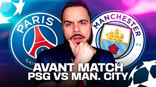 SONT-ILS PRETS ? | AVANT MATCH DE PSG - MANCHESTER CITY