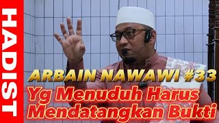 Ceramah Buya Rendi || Hadis Arba'in #33 (Yang Menuduh Harus Mendatangkan Bukti)