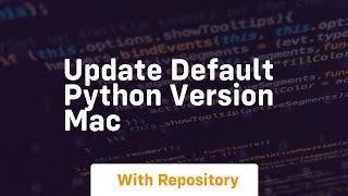 update default python version mac