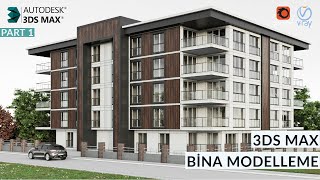 3ds Max Bina Modelleme Part 1