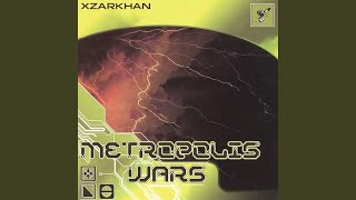 Metropolis Wars