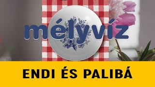 Mélyvíz 2. | Palibá ajánl