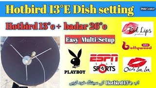 How to set Hotbird 13°E with badar 26°E on 4feet dish | badar26e k sath hotbird 13e lagany ka tariqa