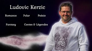 Ma Bibliographie 📚 Présentation 📚 Ludovic Kerzic Auteur