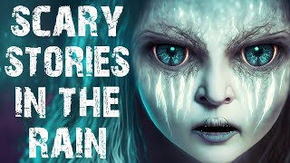 True Scary Stories Told In The Rain | 100 Disturbing Horror Stories To Fall Asle