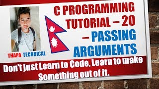 C Programming Tutorial - 20 - Passing Parameters and Arguments in Function(Nepali)
