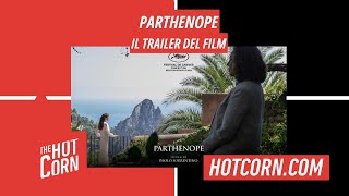 PARTHENOPE | Il trailer del film | HOT CORN