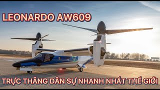 AW609 - Trực thăng dân sự nhanh nhất thế giới