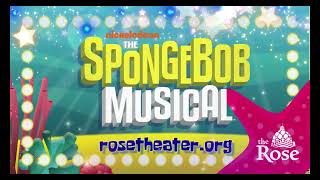 The Rose Theater's Production of The SpongeBob Musical