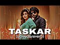 Taskar-shree brar remix song (slow+reverb) by kahlon music 🎧 use headphones🎧