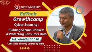 Masterclass 2: Cyber Security - Building Secure Products \u0026 protecting Consumer Data by Vinayak Godse