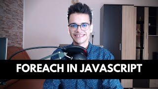 FOREACH LOOP in JavaScript (Beginner Tutorial)