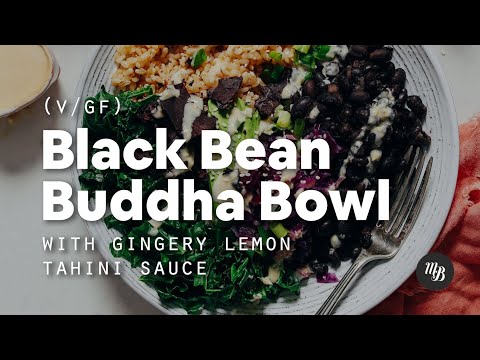 Black Bean Buddha Bowl with Ginger-Lemon-Tahini Sauce – Minimalist Baker Recipes