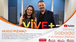 En Vivo con el Actor Hugo Pizano: De la Fama a la Fe | Nadia Música | Vive Más Tv