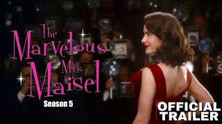 The Marvelous Mrs. Maisel Season 5 | Prime Video | Trailer