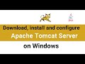How to set up Apache Tomcat Server on Windows | Install Java and Tomcat with CATALINA_HOME