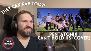 Music Producer Reacts To Pentatonix - Can't Hold Us (Macklemore & Ryan Lewis Cover)