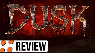 DUSK for PC Video Review