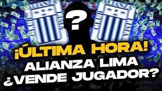 ¡ÚLTIMA HORA! ¿Alianza Lima vende jugador a Europa?🔥