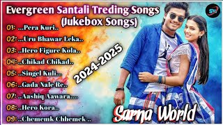 Evergreen Santali Trending Songs 2024-2025|New Santali Semi Traditional Songs|New Santali Video Song