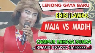 Lenong Gaya Baru - Maja Vs Madih