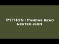 PYTHON : Pandas read nested json
