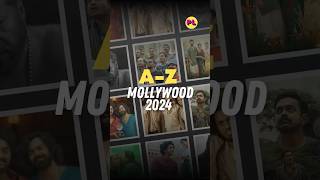 A-Z Mollywood 2024 Recap