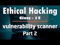 Ethical Hacking #15 : Coding a vulnerability scanner part-2