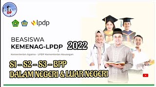 Beasiswa LPDP Kemenag 2022 untuk jenjang S1, S2 & S3 Dalam Negeri & Luar Negeri