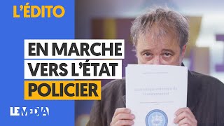 EN MARCHE VERS L'ÉTAT POLICIER