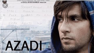 Gully Boy | Azadi Video Song | Divine Rap | Ranveer Singh | Alia Bhat