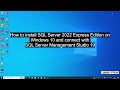 Microsoft SQL Server 2022 Express Edition Installation on Windows 10 | MS SQL Server 2022