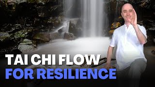 35-min Tai Chi Flow for Resilience | Tai Chi for Beginners
