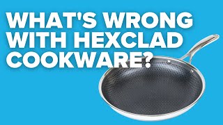 There S A Major Problem With Hexclad Cookware