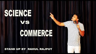 Science V/S Commerce || School Comedy || Standup Comedy by Rahul Rajput