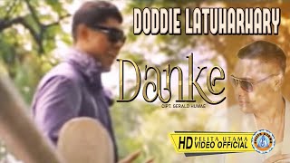 Download Lagu Doddie Latuharhary DANKE Lagu Terpopuler 2022... MP3 Gratis