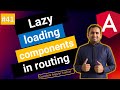 Lazy Loading Components in Angular | Angular Tutorial