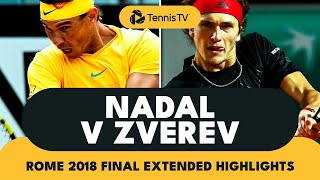 Rafael Nadal vs Alexander Zverev | Rome 2018 Final Extended Highlights
