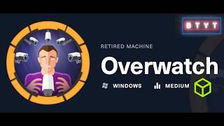[ 37hica1 h@ckin9 ] 📹 HackTheBox - Overwatch