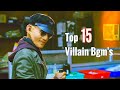 Top 15 Famous South Villain Bgm's || Famous South Villain Bgm's || Part-16