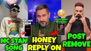 MC STAN SONG COMING 😱 HONEY SINGH REPLY ON HATE | BADSHAH ALL POSTS REMOVE | HONEY SINGH VS BADSHAH